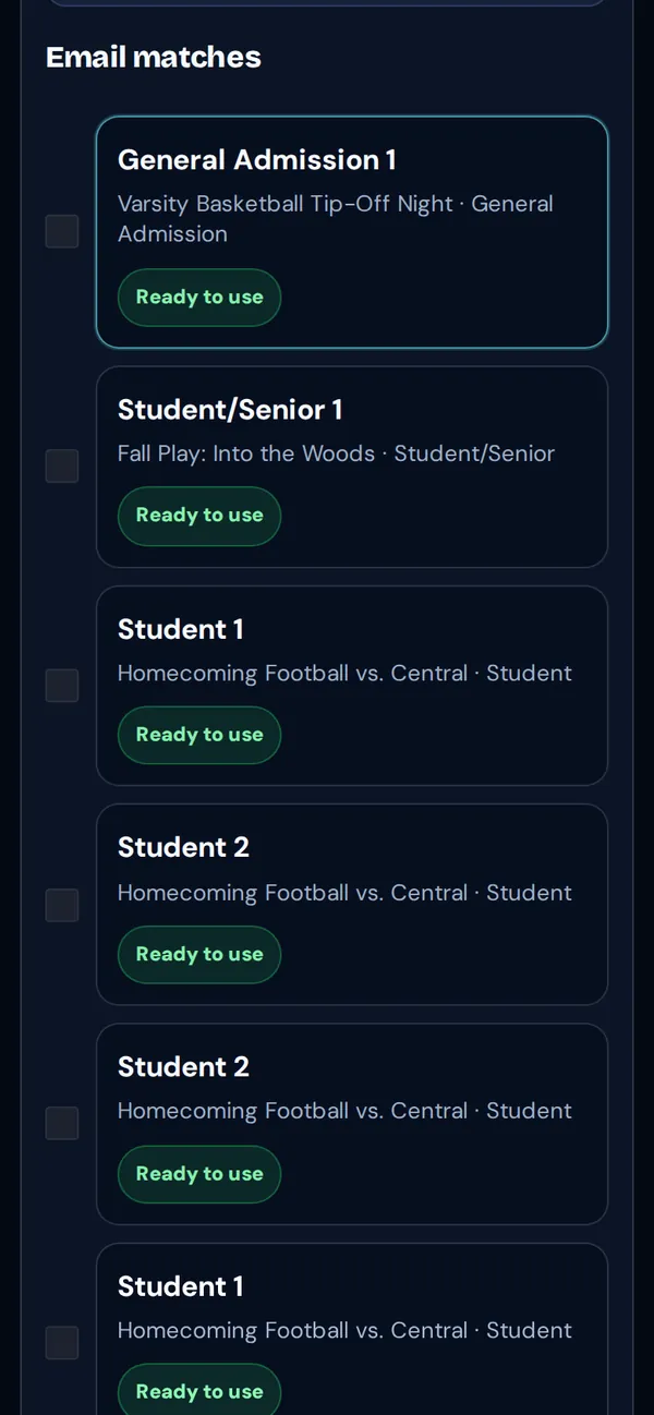 Email matches showing tickets across events, each Ready to use