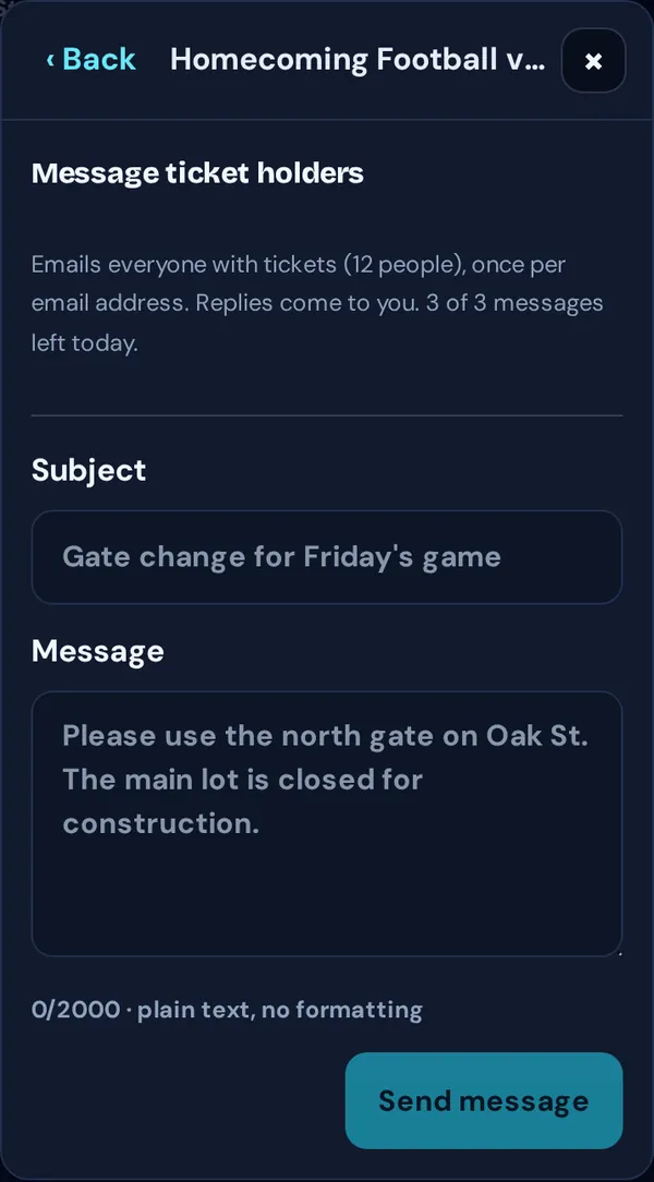 Message ticket holders with subject Gate change for Friday’s game and a message