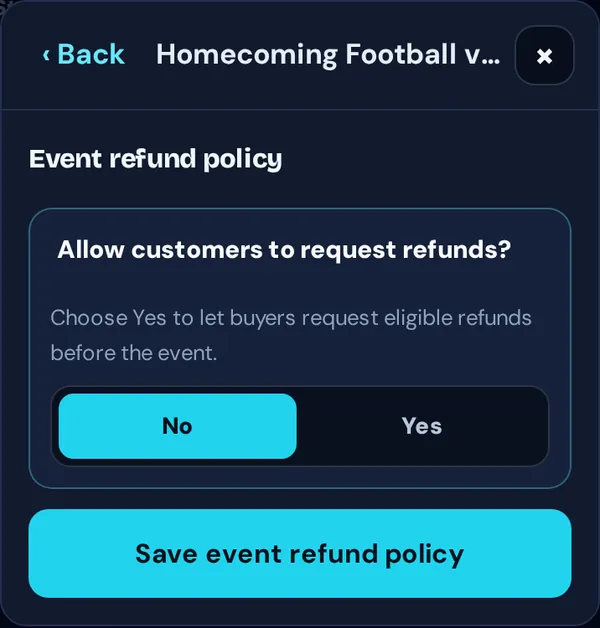 Event refund policy with Allow customers to request refunds?